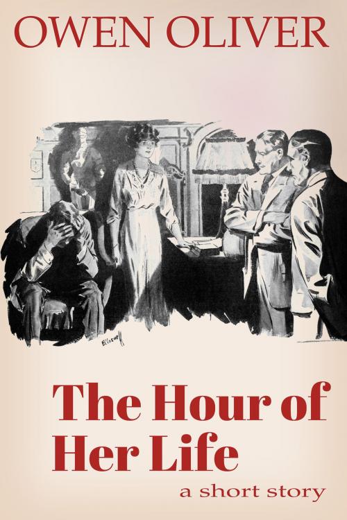 Cover of the book The Hour of Her Life by Owen Oliver, Eight Three Press
