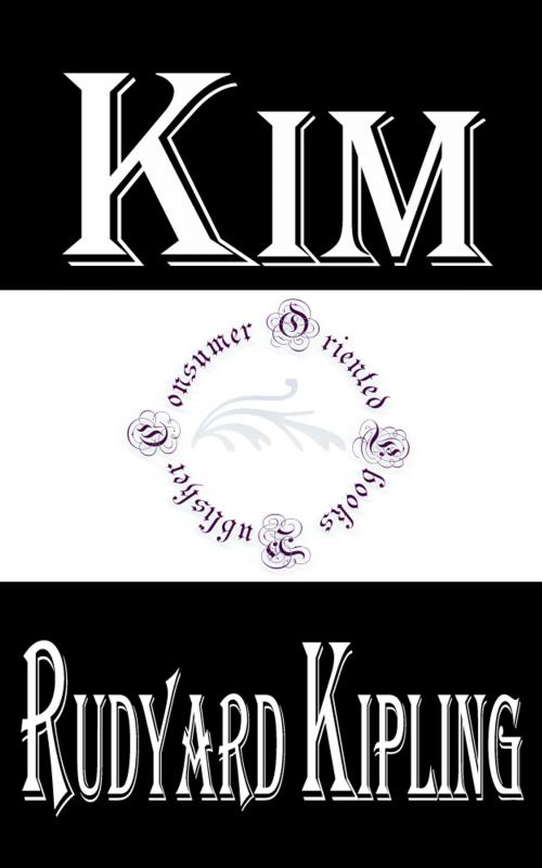 Cover of the book Kim by Rudyard Kipling by Rudyard Kipling, Consumer Oriented Ebooks Publisher