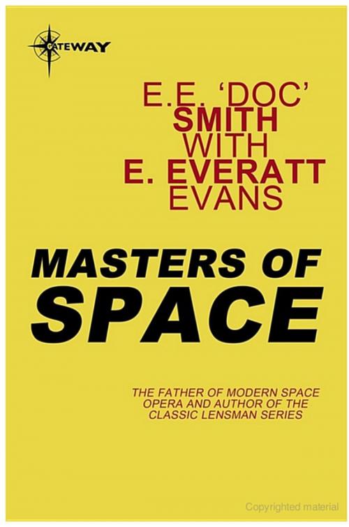 Cover of the book Masters of Space by E.E. Smith, E. Everett Evans, Unknown