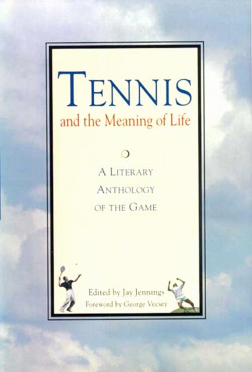 Cover of the book Tennis and the Meaning of Life by Jay Jennings, Breakaway Books