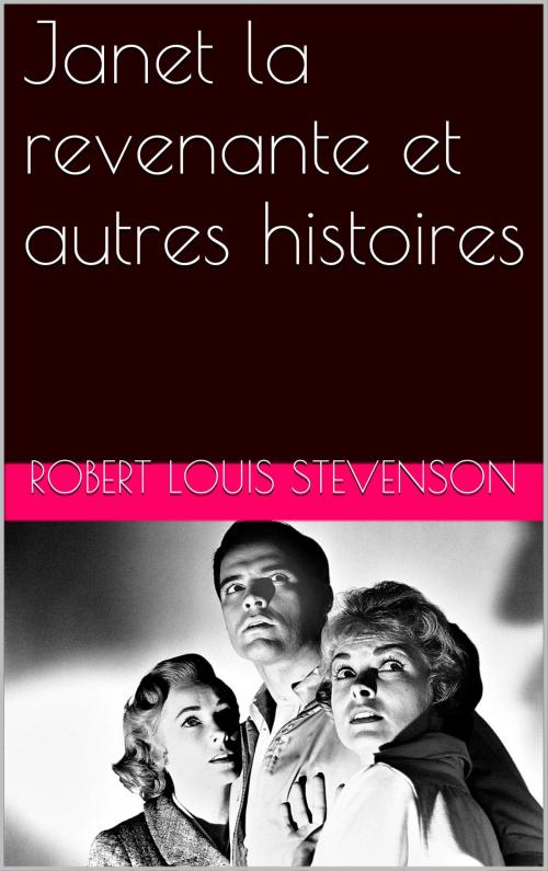 Cover of the book Janet la revenante et autres histoires by Robert Louis Stevenson, NA