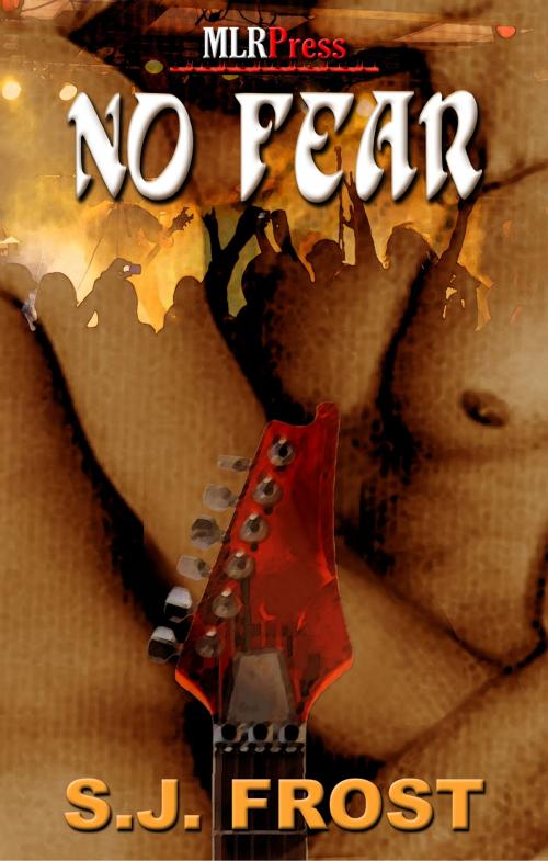 Cover of the book No Fear by S.J. Frost, MLR Press