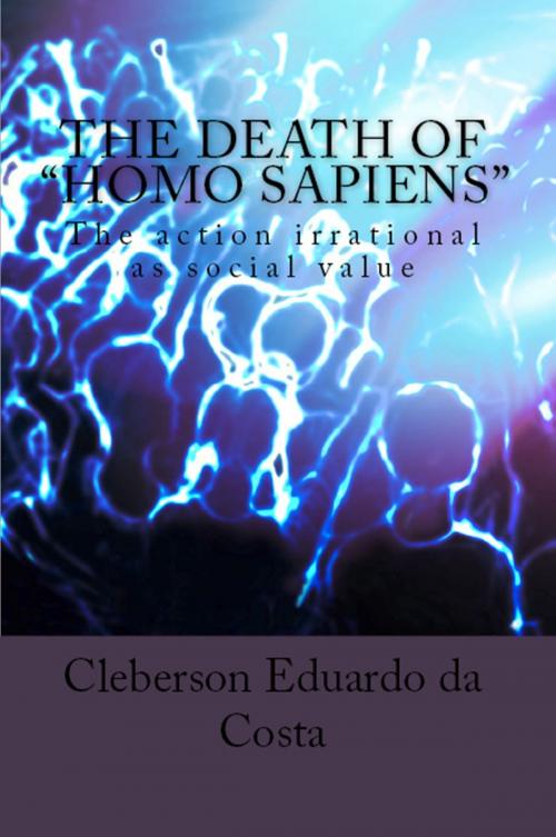 Cover of the book THE DEATH OF HOMO SAPIENS by CLEBERSON EDUARDO DA COSTA, ATSOC EDITIONS