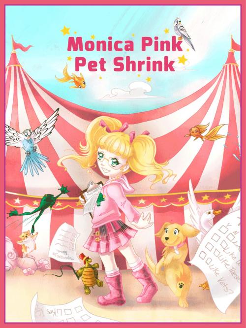 Cover of the book Monica Pink Pet Shrink by Frances O'Neill, Sainted Media