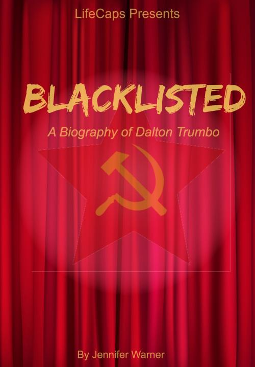 Cover of the book Blacklisted by Jennifer Warner, BookCaps Study Guides