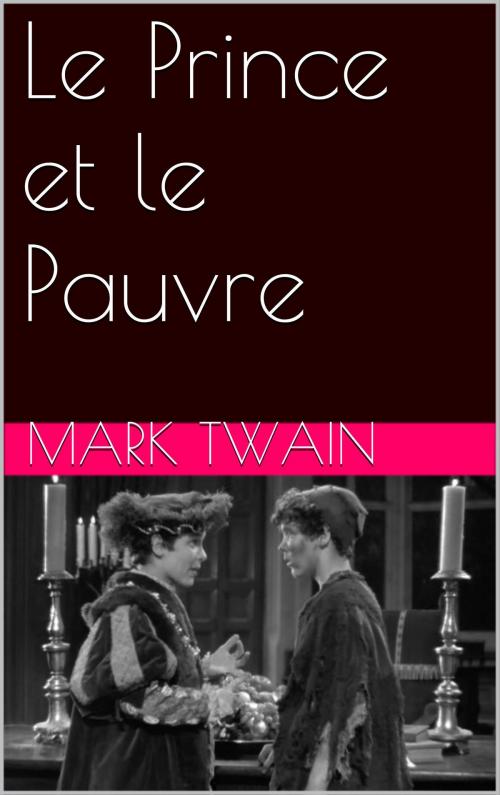 Cover of the book Le Prince et le Pauvre by Mark Twain, NA