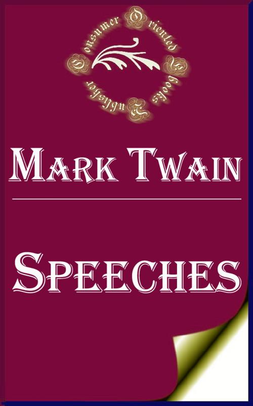 Cover of the book Mark Twain's Speeches by Mark Twain, Consumer Oriented Ebooks Publisher