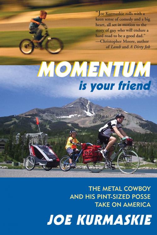 Cover of the book Momentum Is Your Friend by Joe Kurmaskie, Breakaway Books