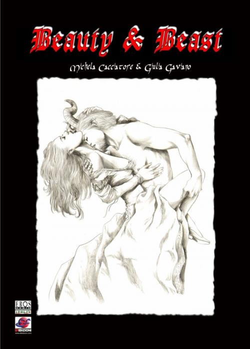 Cover of the book Beauty & Beast by Michela Cacciatore, Giulia Gaviano, EF edizioni | EROS Comix Italia