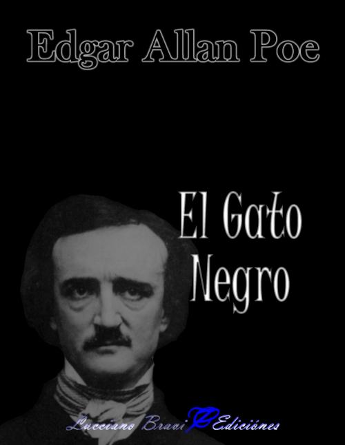 Cover of the book El Gato Negro by Edgar Allan Poe, Lucciano Bravi