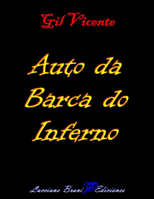 Cover of the book Auto da Barca do Inferno by Gil Vicente, Lucciano Bravi