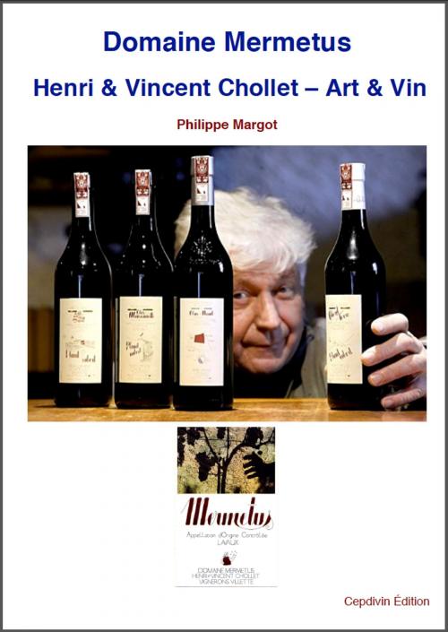 Cover of the book DOMAINE MERMETUS by Philippe MARGOT, Cepdivin édition