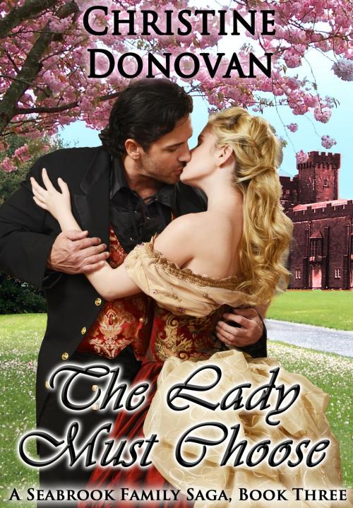 Cover of the book The Lady Must Choose by Christine Donovan, Christine Donovan