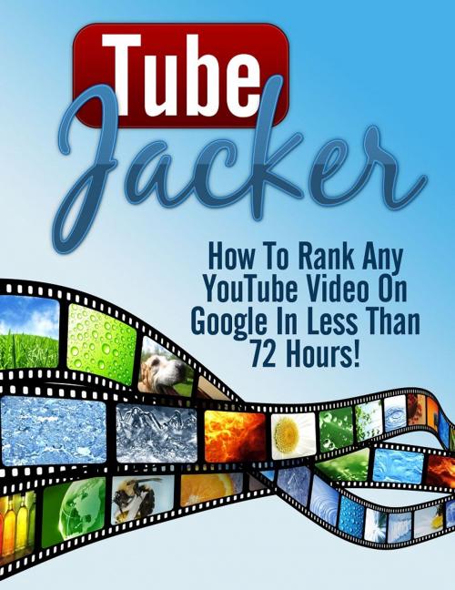 Cover of the book Tube Jacker by Anonymous, Consumer Oriented Ebooks Publisher