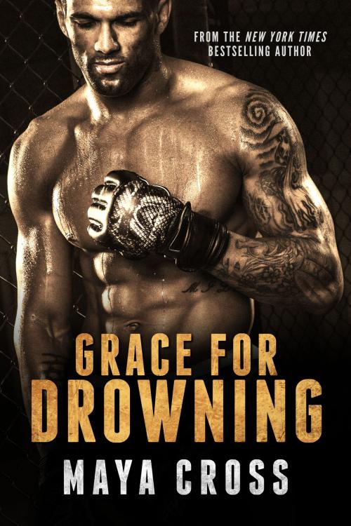 Cover of the book Grace for Drowning by Maya Cross, Maya Cross