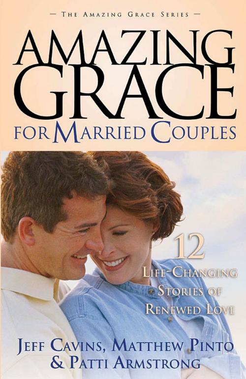Cover of the book Amazing Grace for Married Couples by Jeff Cavins, Matthew Pinto, Patti Armstrong, Ascension Press