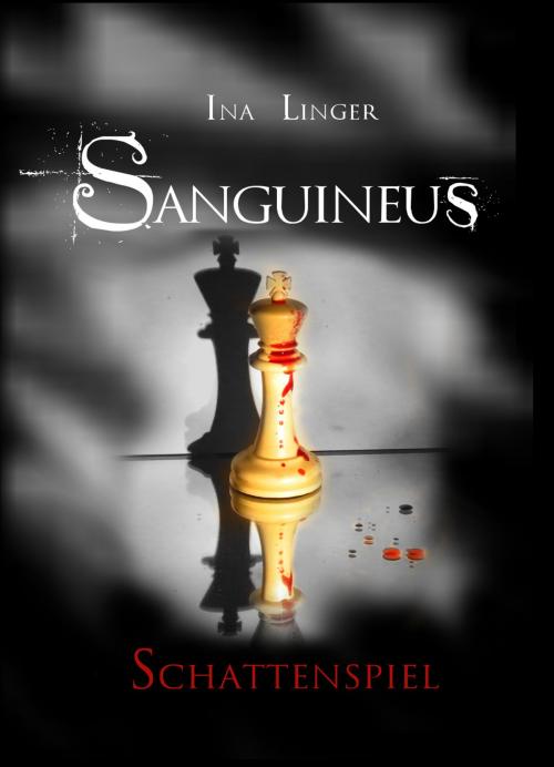 Cover of the book Sanguineus - Band 3 by Ina Linger, Ina Linger