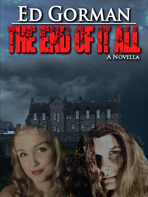 Cover of the book The End of It All by Ed Gorman, Crossroad Press