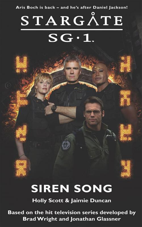 Cover of the book Stargate SG1-06: Siren Song by Holle Scott, Jamie Duncan, Crossroad Press