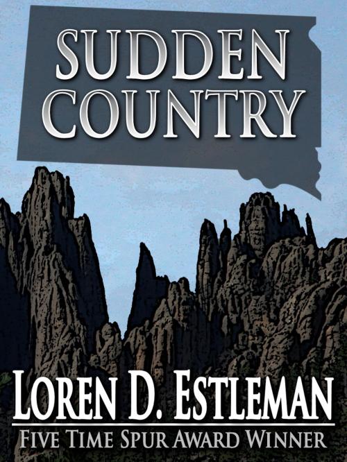 Cover of the book Sudden Country by Loren Estleman, Crossroad Press