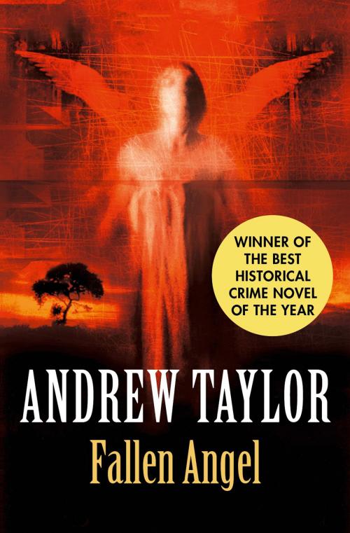 Cover of the book Fallen Angel (The Roth Trilogy) by Andrew Taylor, HarperCollins Publishers