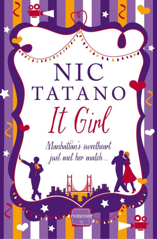 Cover of the book It Girl by Nic Tatano, HarperCollins Publishers
