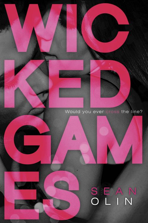 Cover of the book Wicked Games by Sean Olin, Katherine Tegen Books