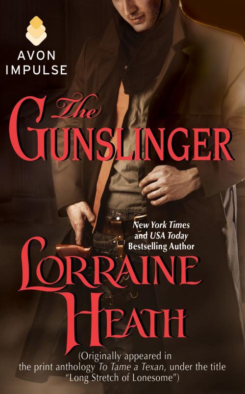 Cover of the book The Gunslinger by Lorraine Heath, Avon Impulse