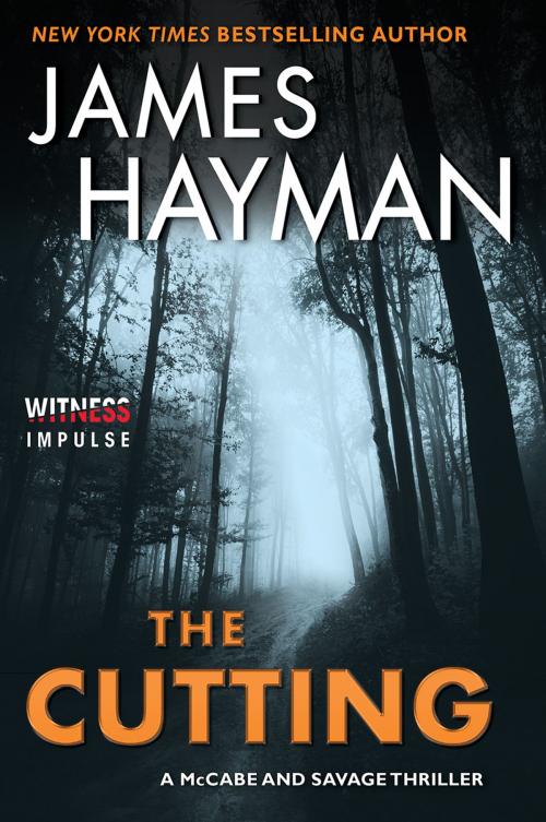 Cover of the book The Cutting by James Hayman, Witness Impulse
