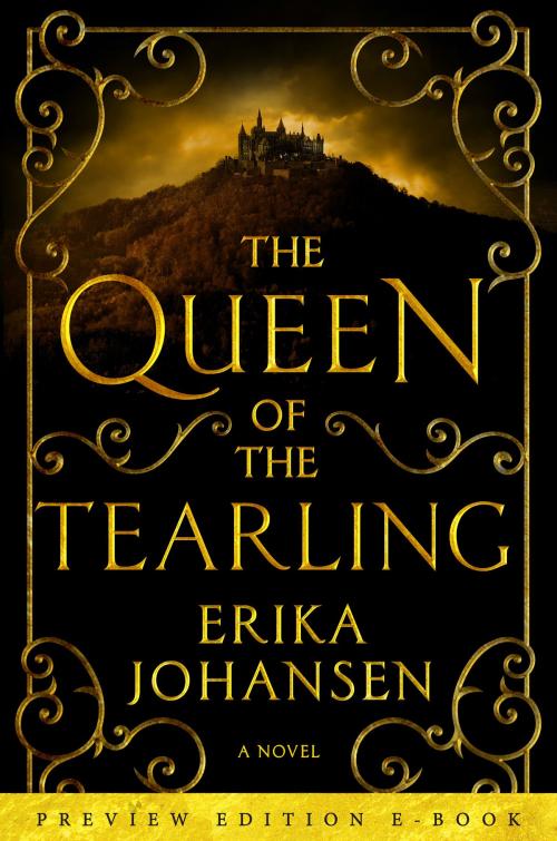 Cover of the book The Queen of the Tearling: Preview Edition e-Book by Erika Johansen, Harper