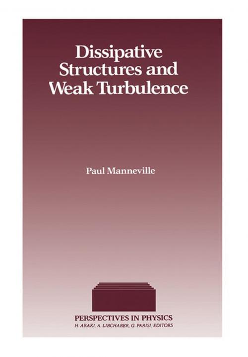 Cover of the book Dissipative Structures and Weak Turbulence by Paul Manneville, Elsevier Science
