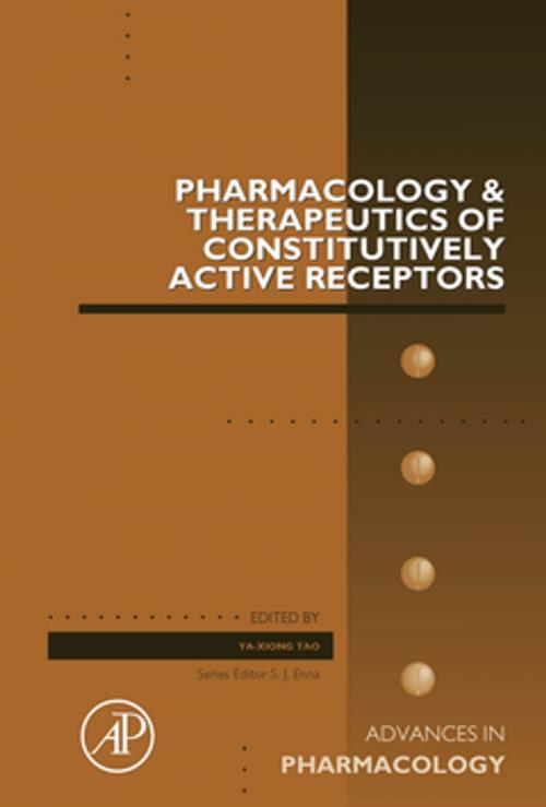 Cover of the book Pharmacology and Therapeutics of Constitutively Active Receptors by , Elsevier Science