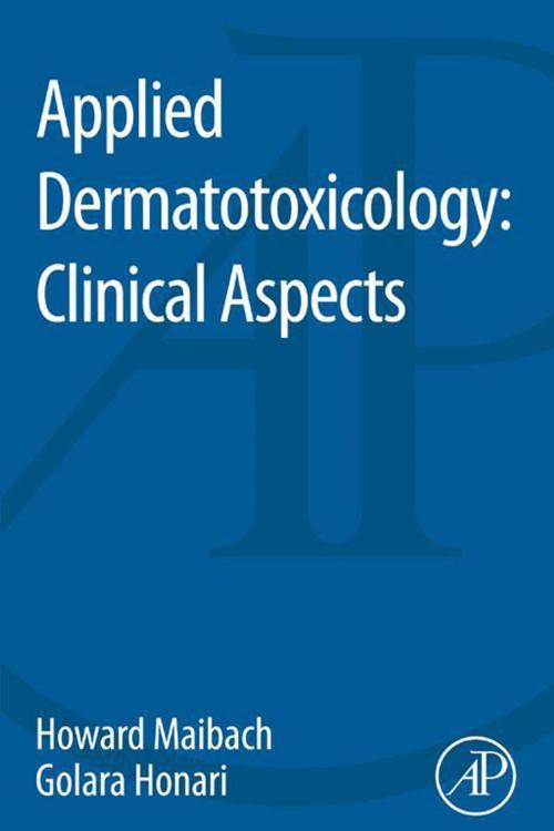 Cover of the book Applied Dermatotoxicology by Howard Maibach, Golara Honari, Elsevier Science