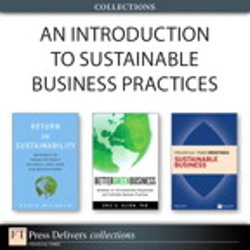 Cover of the book An Introduction to Sustainable Business Practices (Collection) by Brian Clegg, Kevin Wilhelm, Eric Olson, Pearson Education
