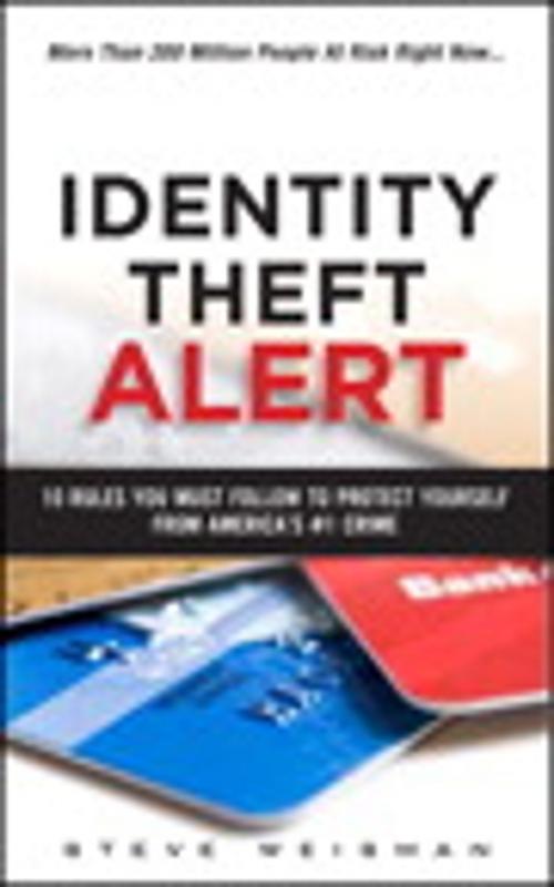 Cover of the book Identity Theft Alert by Steve Weisman, Pearson Education