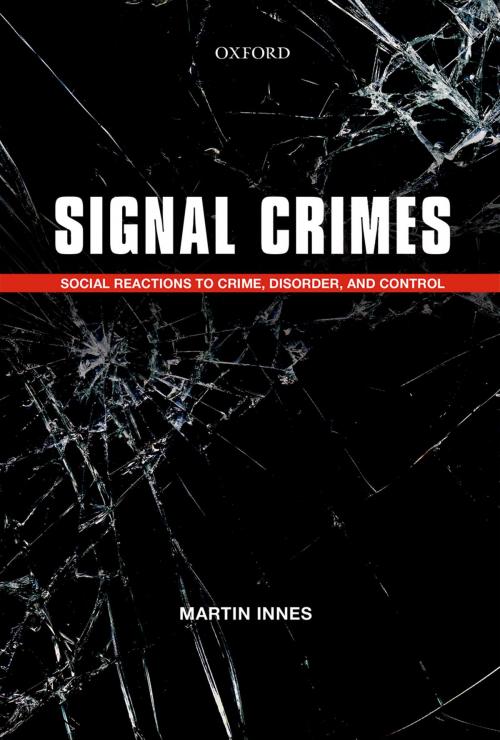 Cover of the book Signal Crimes by Martin Innes, OUP Oxford