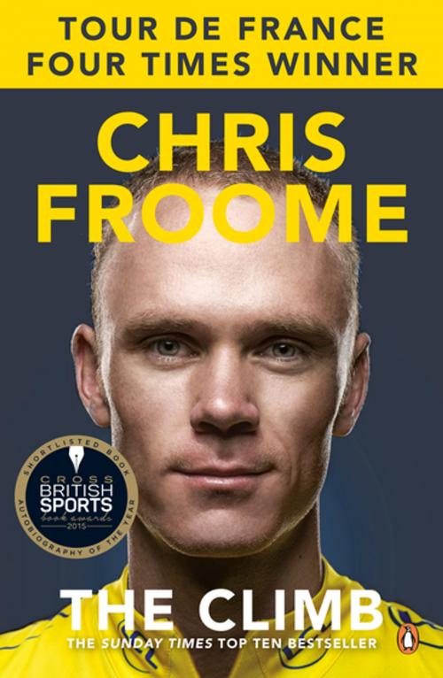 Cover of the book The Climb by Chris Froome, Penguin Books Ltd