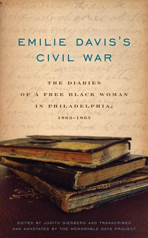 Cover of the book Emilie Davis’s Civil War by The Memorable Days Project, Penn State University Press