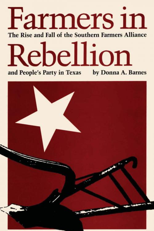 Cover of the book Farmers in Rebellion by Donna A. Barnes, University of Texas Press