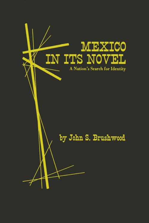 Cover of the book Mexico in Its Novel by John S. Brushwood, University of Texas Press