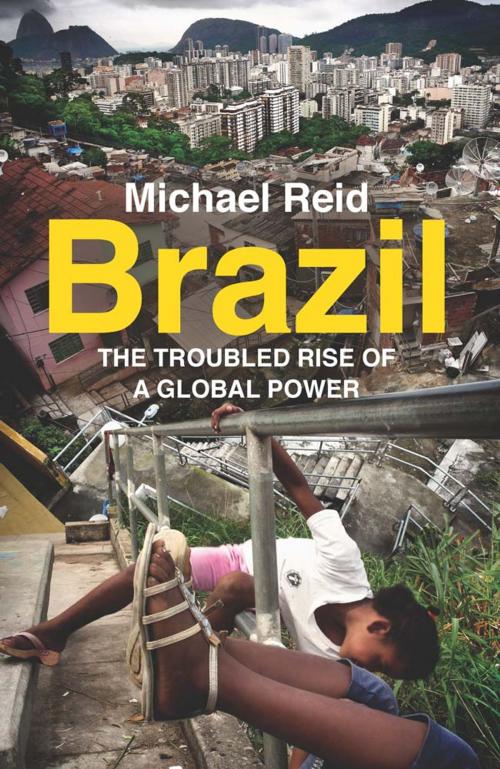 Cover of the book Brazil by Michael Reid, Yale University Press