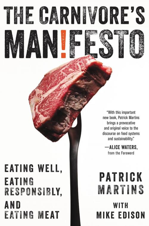 Cover of the book The Carnivore's Manifesto by Patrick Martins, Little, Brown and Company