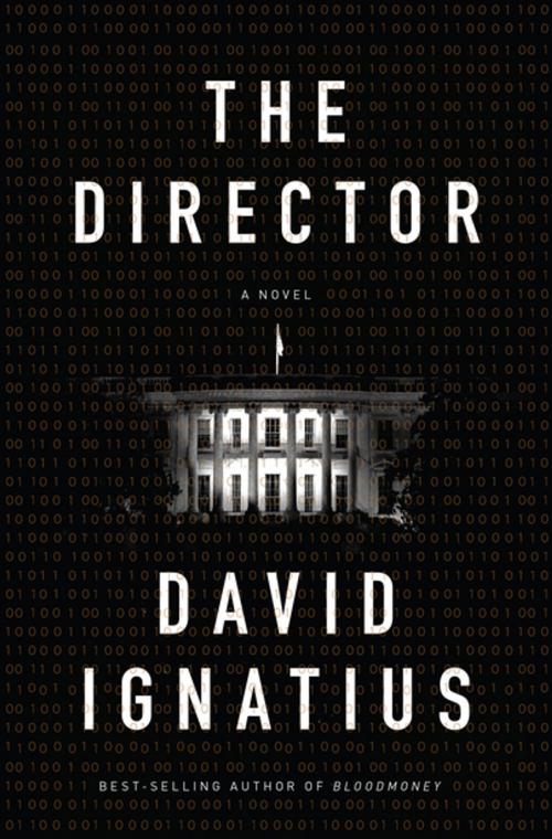 Cover of the book The Director: A Novel by David Ignatius, W. W. Norton & Company