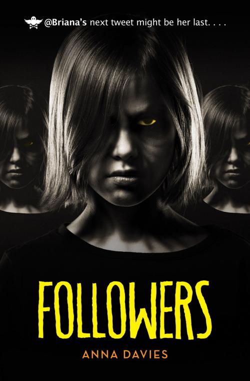 Cover of the book Followers by Anna Davies, Scholastic Inc.