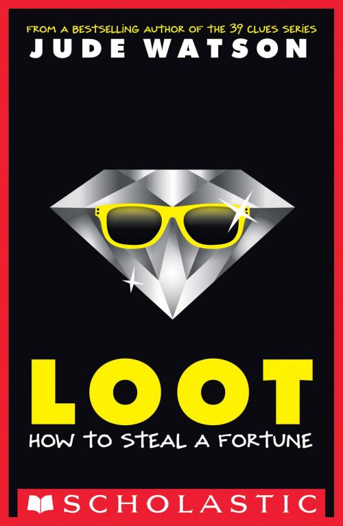 Cover of the book Loot by Jude Watson, Scholastic Inc.