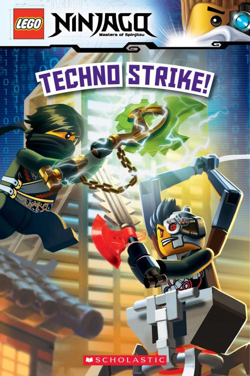 Cover of the book Techno Strike! (LEGO Ninjago: Reader) by Kate Howard, Scholastic Inc.