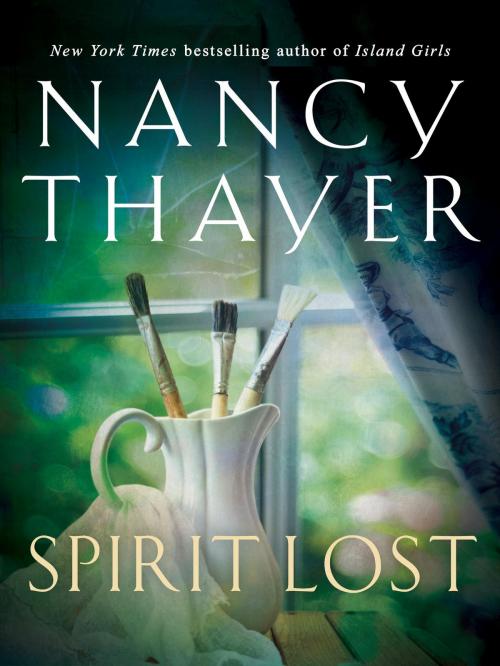 Cover of the book Spirit Lost by Nancy Thayer, Random House Publishing Group