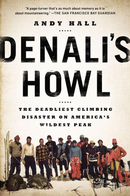 Cover of the book Denali's Howl by Andy Hall, Penguin Publishing Group