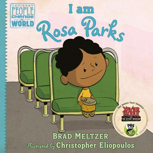 Cover of the book I am Rosa Parks by Brad Meltzer, Penguin Young Readers Group