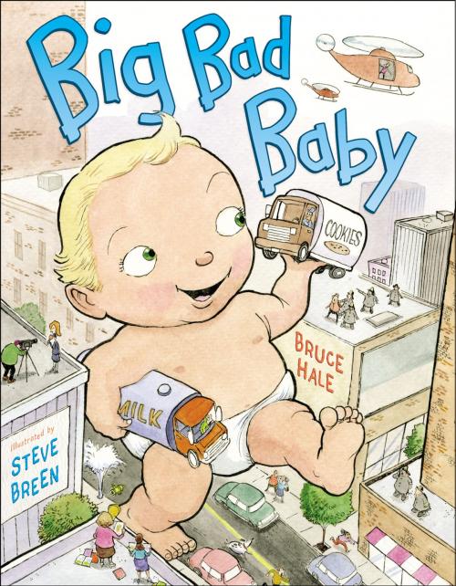 Cover of the book Big Bad Baby by Bruce Hale, Penguin Young Readers Group
